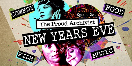 Award-Winning Comedy - New Years Eve @ The Proud Archivist primary image