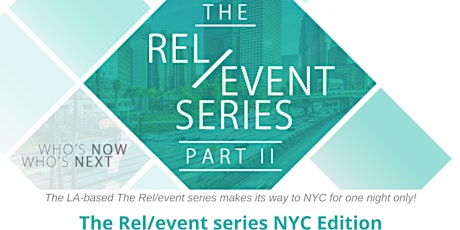 The Rel/event series: NYC Edition (filmmaking panel) primary image