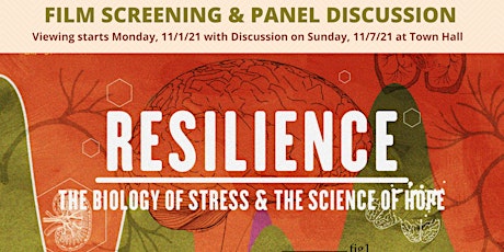 Film Screening - Resilience: The Biology of Stress & the Science of Hope primary image