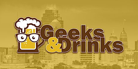 Geeks and Drinks Developer Meetup tickets