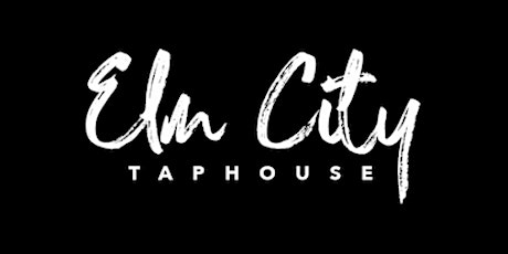 VIP ENTRY @ ELM CITY TAP HOUSE tickets