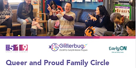 EarlyON Queer and Proud Family Circle with LAMP EarlyON tickets