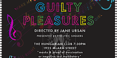 Guilty Pleasures presented by The Lyric Singers