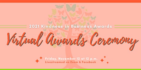 2021 Kindness in Business Awards Virtual Ceremony