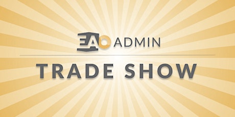 EAO Admin Trade Show - Attendee Ticket primary image