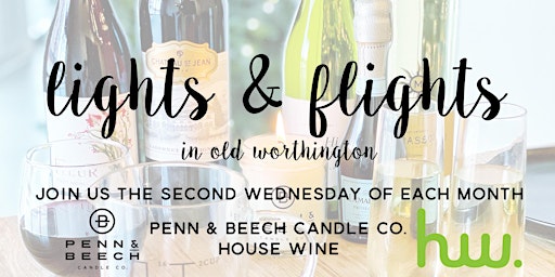 Lights & Flights with Penn & Beech Candle Co. and House Wine