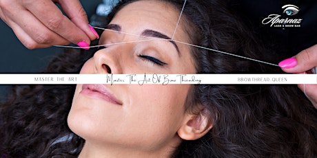 DC's Exclusive Mastering The Art Of Brow Threading & Henna Brow (30% OFF)