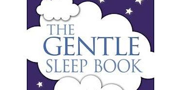 Gentle Sleep Workshop - Edinburgh