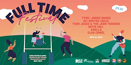 Full Time Festival - Tyne James-Organ, Ali Barter, Satin Cali & More tickets
