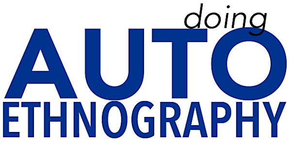 Doing Autoethnography 2016 - 5th Anniversary