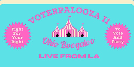 Voterpalooza II: Ohio Boogaloo (Live from Los Angeles) primary image