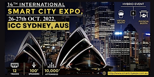14th International Smart City Expo 2022, Sydney & Live Streaming