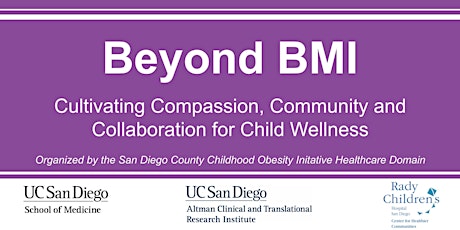 Beyond BMI: Compassion, Community and Collaboration for Child Wellness tickets