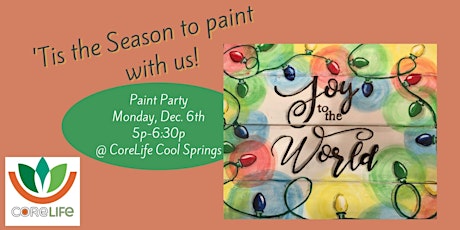 Cool Springs CoreLife December Paint Party primary image