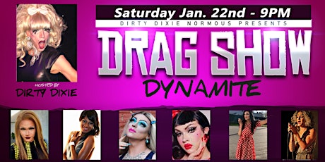 Dirty Dixie's Drag Show Dynamite - Palmer, MA (Springfield/Worcester) tickets