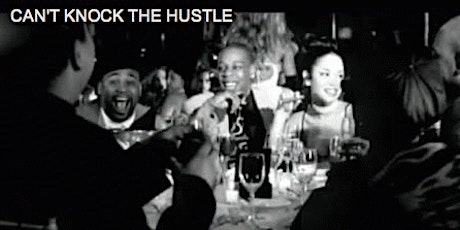 Can't Knock the Hustle 101: Entering the Industry with Integrity primary image