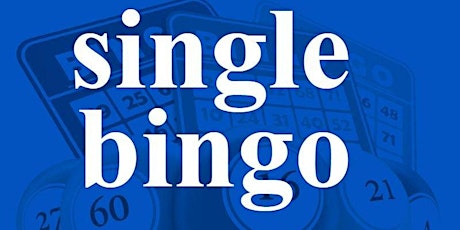 KENSINGTON-  SINGLE  BINGO - TUESDAY JANUARY 25, 2022 tickets