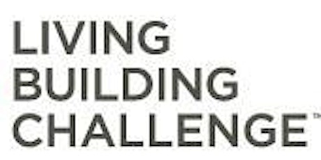 Understanding the Living Building Challenge - Online Workshop primary image