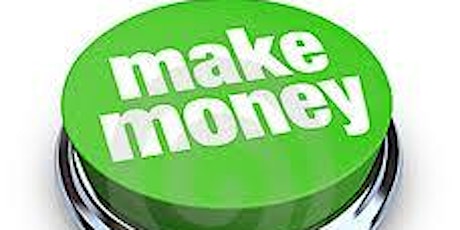 Learn how to start earning more money today! primary image