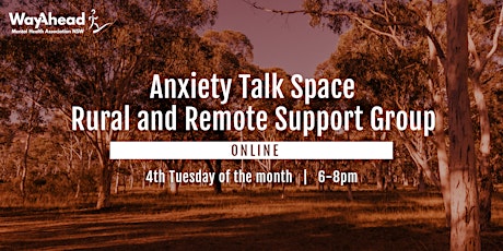 Online Anxiety Talk Space - Rural & Remote Support Group tickets