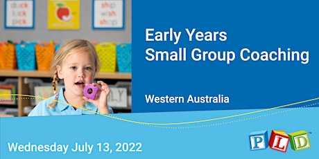 Early Years Small Group Half Day Coaching July 2022 tickets