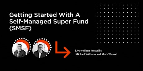 Getting Started With A Self-Managed Super Fund (SMSF) primary image