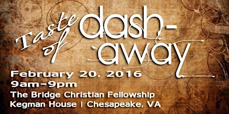 Taste of Dash Away | The Bridge | Chesapeake, VA primary image