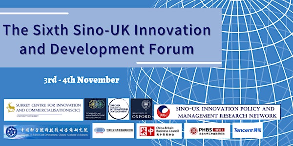 6th Sino-UK Innovation and Development Forum (meeting link in event details