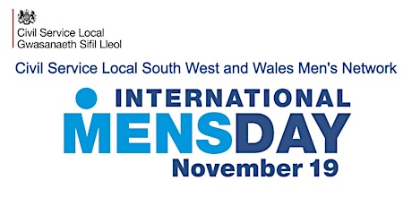 Civil Service Local South West and Wales - International Men's Week
