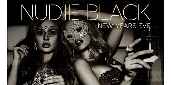 NUDIE BLACK New Year's Eve 2016 | #aquaNYE