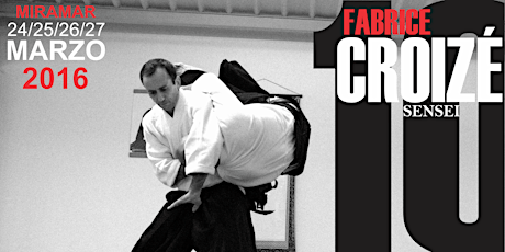 Imagen principal de Seminario intensivo de Aikido - Fabrice Croizé - Mir/Arg 10