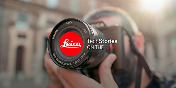 Leica TechStories ON THE ROAD - Leica Store Firenze con il sistema SL