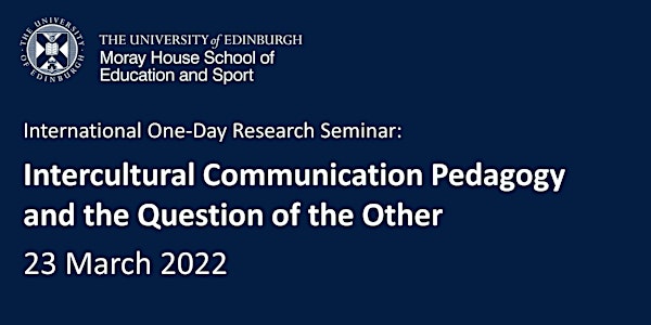 Intercultural Communication Pedagogy and the Question of the Other