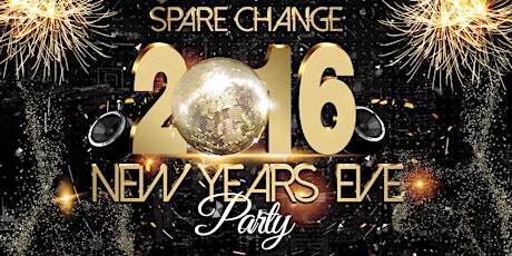 Spare Change New Years at the Hilton 2016 primary image
