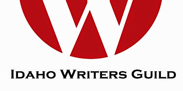 Idaho Writers Guild "Pitchfest" - Meet Literary Agents and Editors