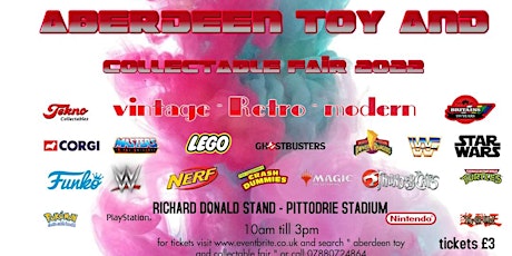 Aberdeen toy and Collectible Fair 2022 tickets