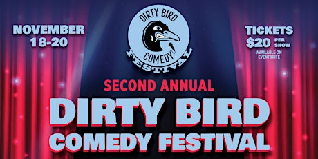 Laugh Lounge Presents the Dirty Bird Comedy Festival Year 2 primary image