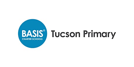 BASIS Tucson Primary -In  Person Open House