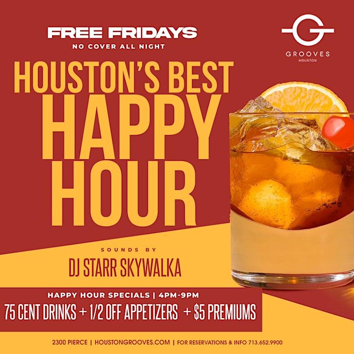 
		Grooves of Houston's Free Fridays | Happy Hour 4-9pm | No Cover w/RSVP image
