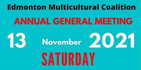 Edmonton Multicultural Coalition - Annual General Meeting 13 November 2021 primary image