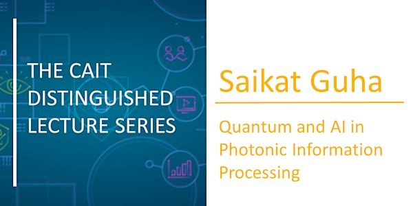 Quantum and AI in Photonic Information Processing