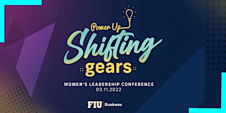FIU Power Up - Women's Leadership Summit tickets