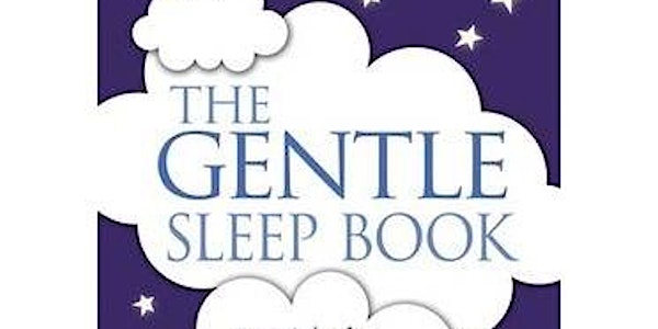Gentle Sleep Workshop - Bury St Edmunds