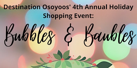 4th Annual Bubbles & Baubles  Shopping Party primary image