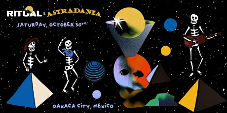 Imagen principal de Astradanza x Ritual : Oaxaca Villa Party