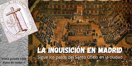 La Inquisición en Madrid-Visita Guiada