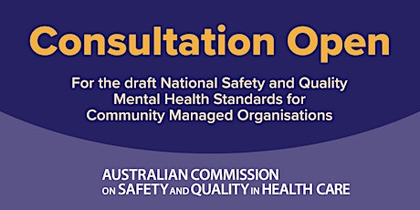 Focus Groups for Consumers and Carers - NSQMH Standards for CMOs primary image