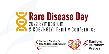 2022 SBP Rare Disease Day Symposium & CDG/NGLY1 Family Conference tickets