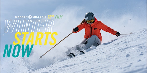 Warren Miller's "Winter Starts Now" South Tahoe Premier November 19  & 20