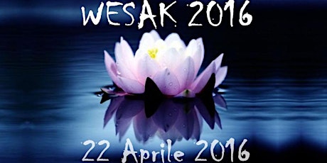 Immagine principale di Wesak 2016, la Festa della Luce 